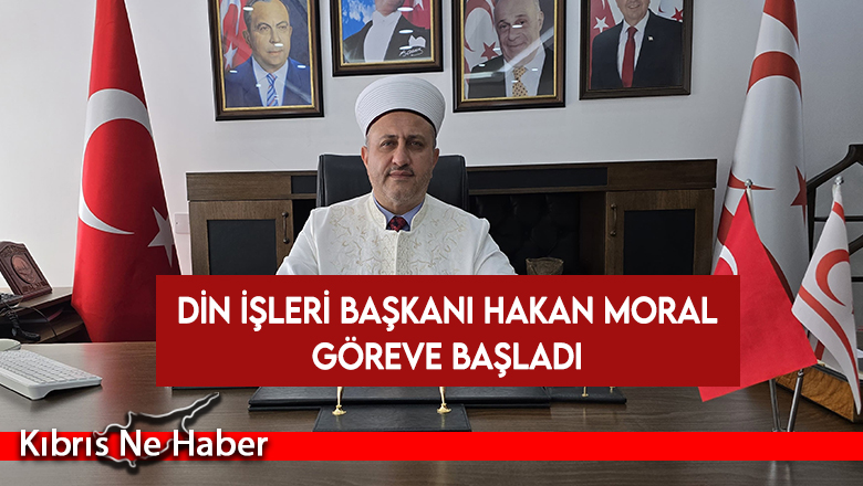 Din İşleri Başkanı Hakan Moral göreve başladı