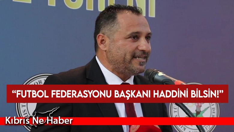 Özsoy: KTFF Başkanı Sertoğlu, önce kaosa soktuğu futbolu yönetmekle meşgul olsun…