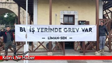 Gazimağusa Limanı’nda örgütlü Liman-Sen, tam gün uyarı grevi yaptı