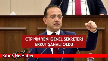 CTP’nin yeni Genel Sekreteri Erkut Şahali oldu