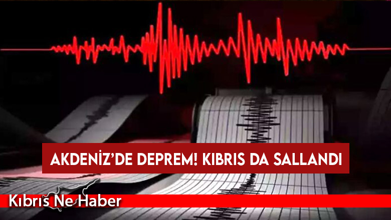 Akdeniz’de 6 büyüklüğünde deprem