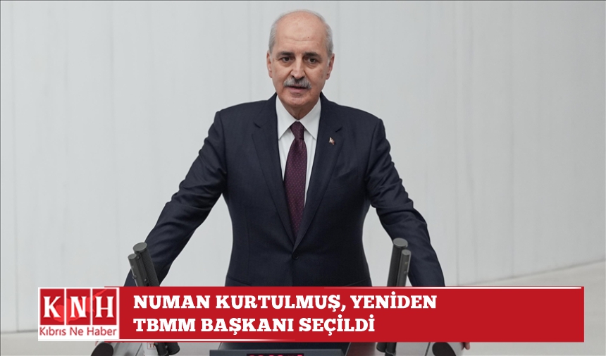 Numan Kurtulmuş, yeniden TBMM Başkanı seçildi