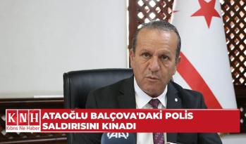 Ataoğlu Balçova’daki polis saldırısını kınadı