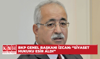 BKP Genel Başkanı İzcan: “Siyaset hukuku esir aldı”
