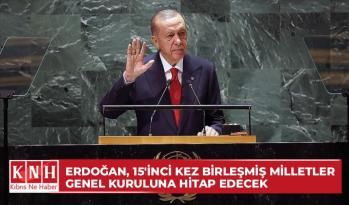 Erdoğan, 15’inci kez Birleşmiş Milletler Genel Kuruluna hitap edecek