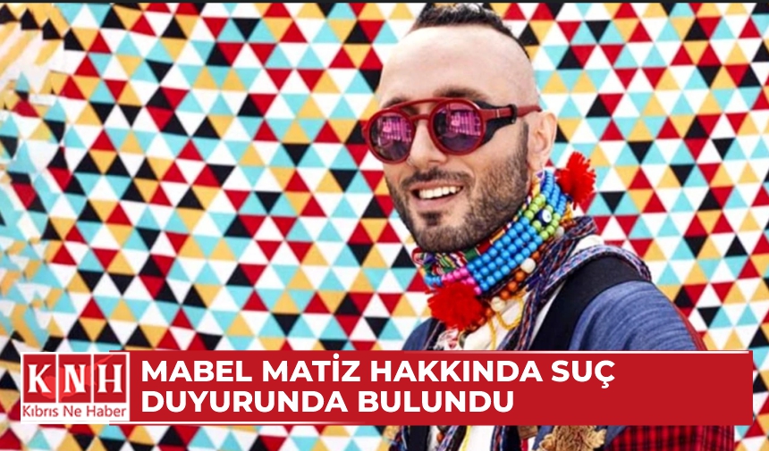 Mabel Matiz hakkında suç duyurunda bulundu