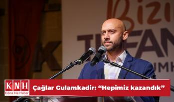 Çağlar Gulamkadir:”Hepimiz kazandık”