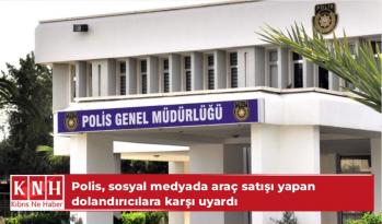 Polis, sosyal medyada araç satışı yapan dolandırıcılara karşı uyardı