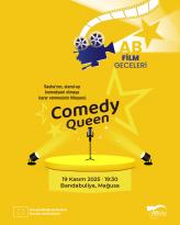“AB Film Geceleri” ödüllü Comedy Queen filmiyle devam ediyor