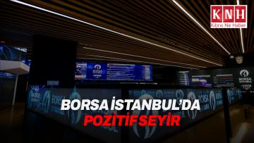 Borsa günü yükselişle tamamladı