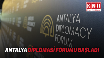 Antalya Diplomasi Forumu başladı