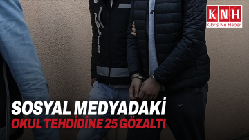 Sosyal medyadaki okul tehdidine 25 gözaltı