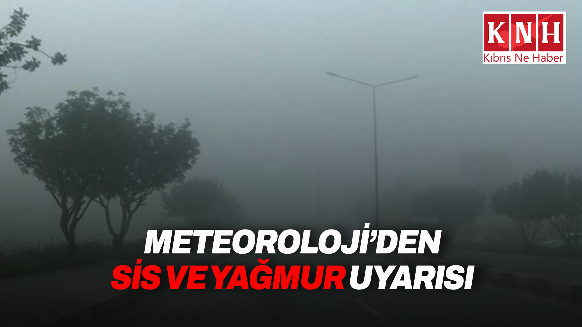 Meteoroloji uyardı: Sabah saatlerinde sis, hafta sonu sağanak yağış var!