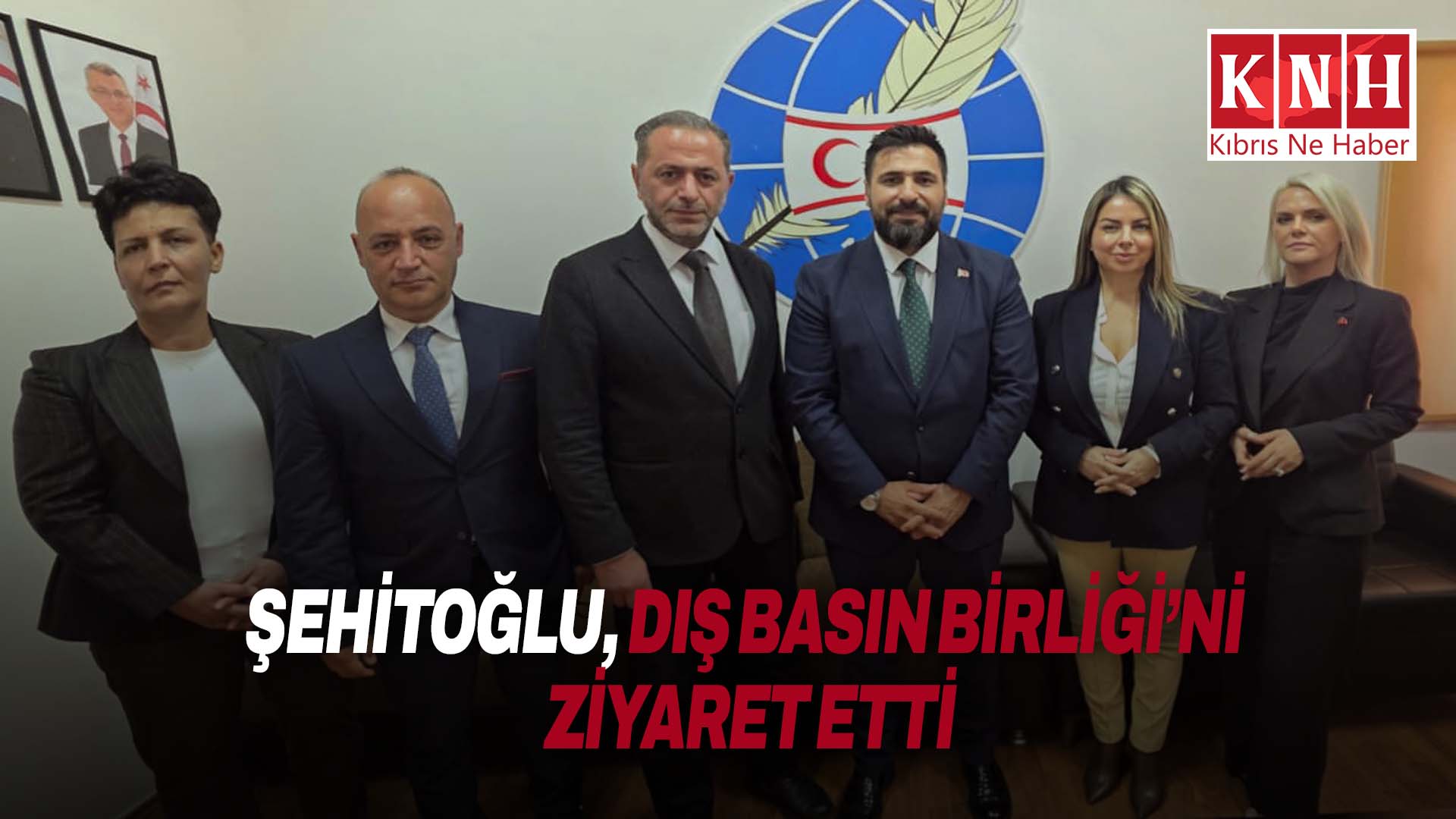 İletişim Müşaviri Şehitoğlu Dış Basın Birliği’ni ziyaret etti