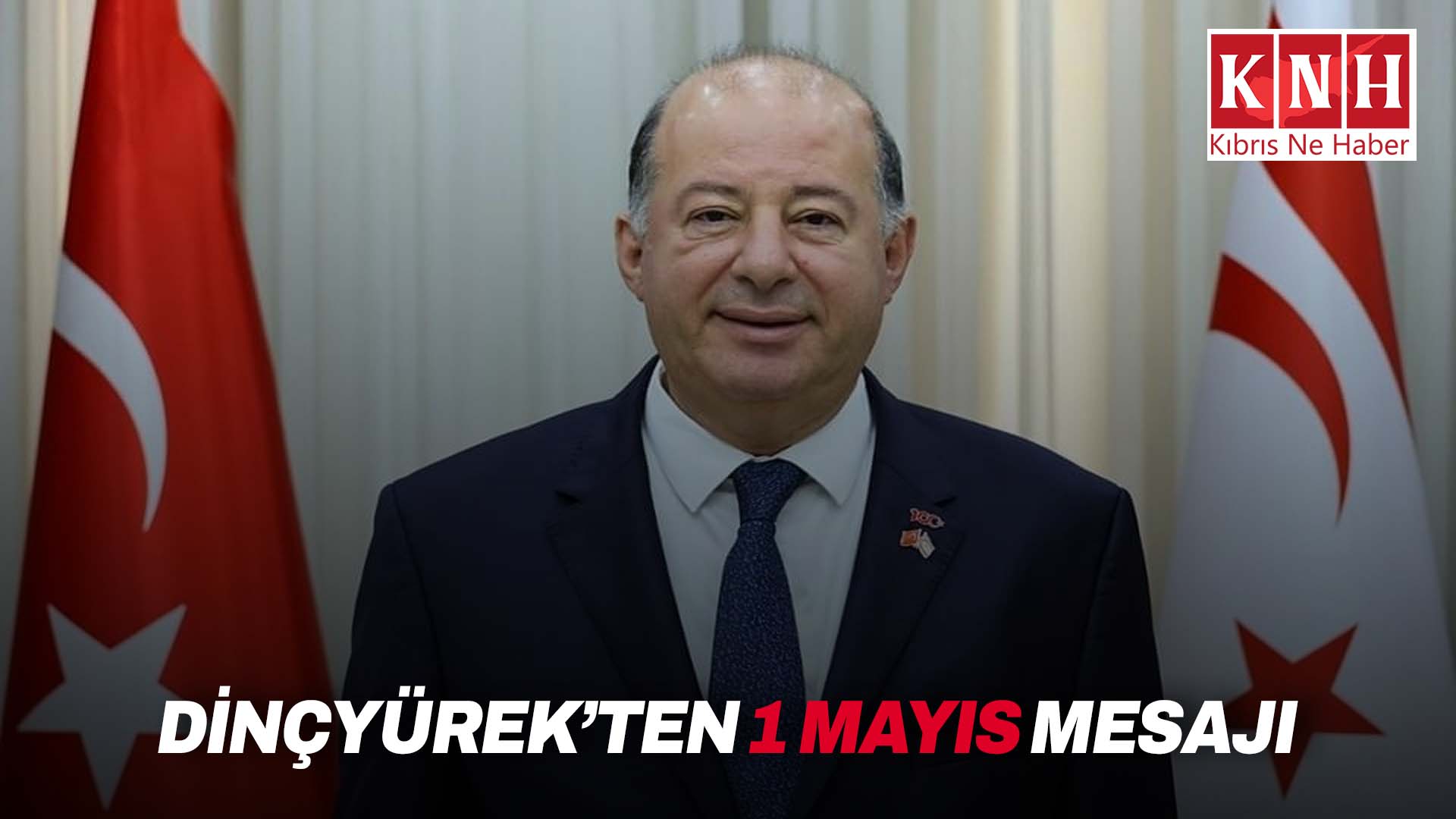 Sağlık Bakanı Dr. Hakan Dinçyürek 1 Mayıs mesajı yayımladı