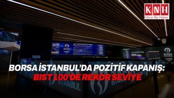 Borsa günü yükselişle tamamladı