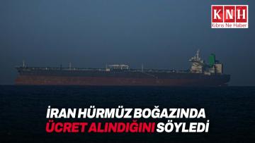 İran: “ABD’nin uyarısına rağmen bazı ülkeler Hürmüz Boğazı’ndan geçiş için ödeme yapıyor”