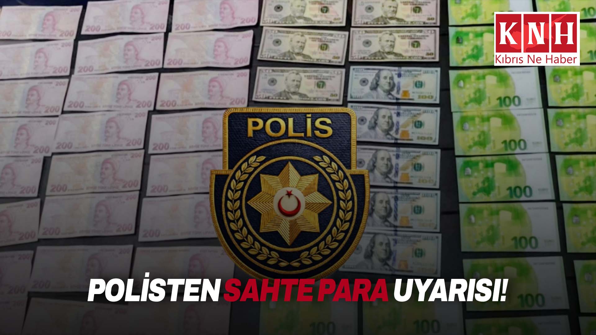 Güzelyurt’ta tedavüle sahte para sürüldü, polis seri numaraları açıklayarak uyarı yaptı