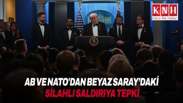 AB ve NATO’dan Beyaz Saray Muhabirleri Derneği yemeğindeki silahlı saldırıya tepki