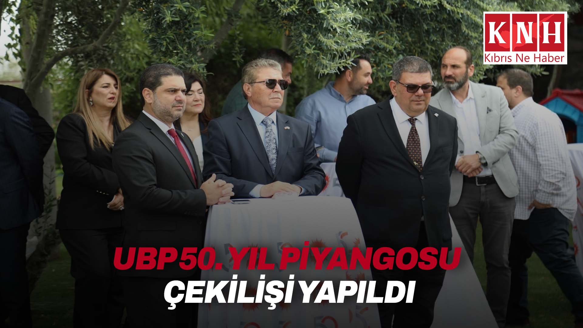 UBP 50. Yıl Piyangosu Çekilişi gerçekleştirildi