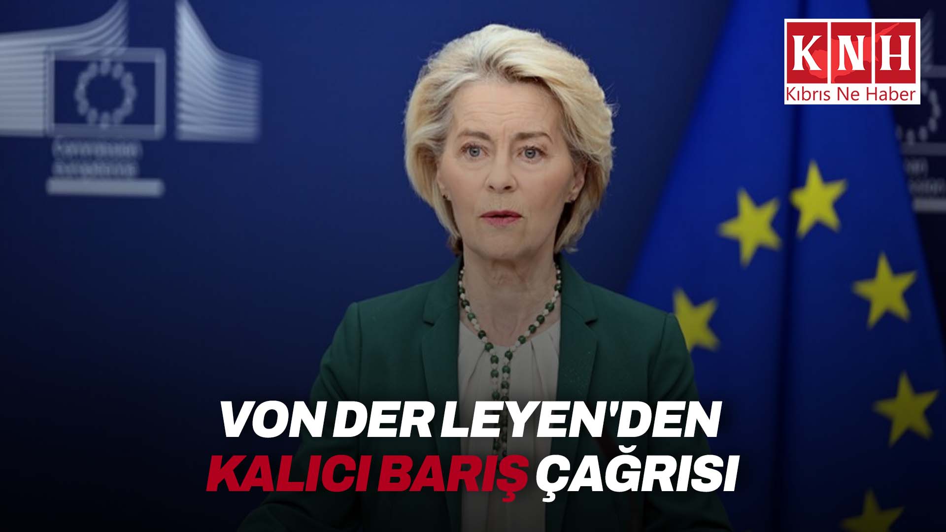 Von der Leyen’den Lübnan’da kalıcı barış çağrısı
