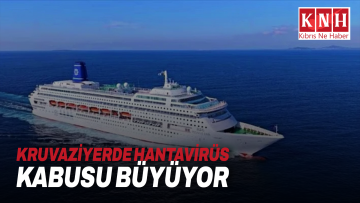 Kruvaziyerde hantavirüs kabusu büyüyor