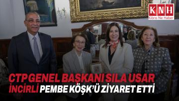 CTP Genel Başkanı Sıla Usar İncirli Pembe Köşk’ü ziyaret etti