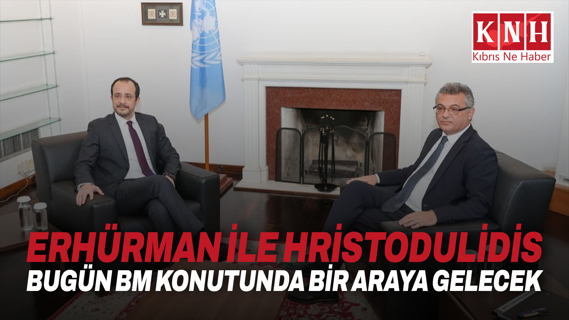 Erhürman ile Hristodulidis bugün BM konutunda bir araya gelecek