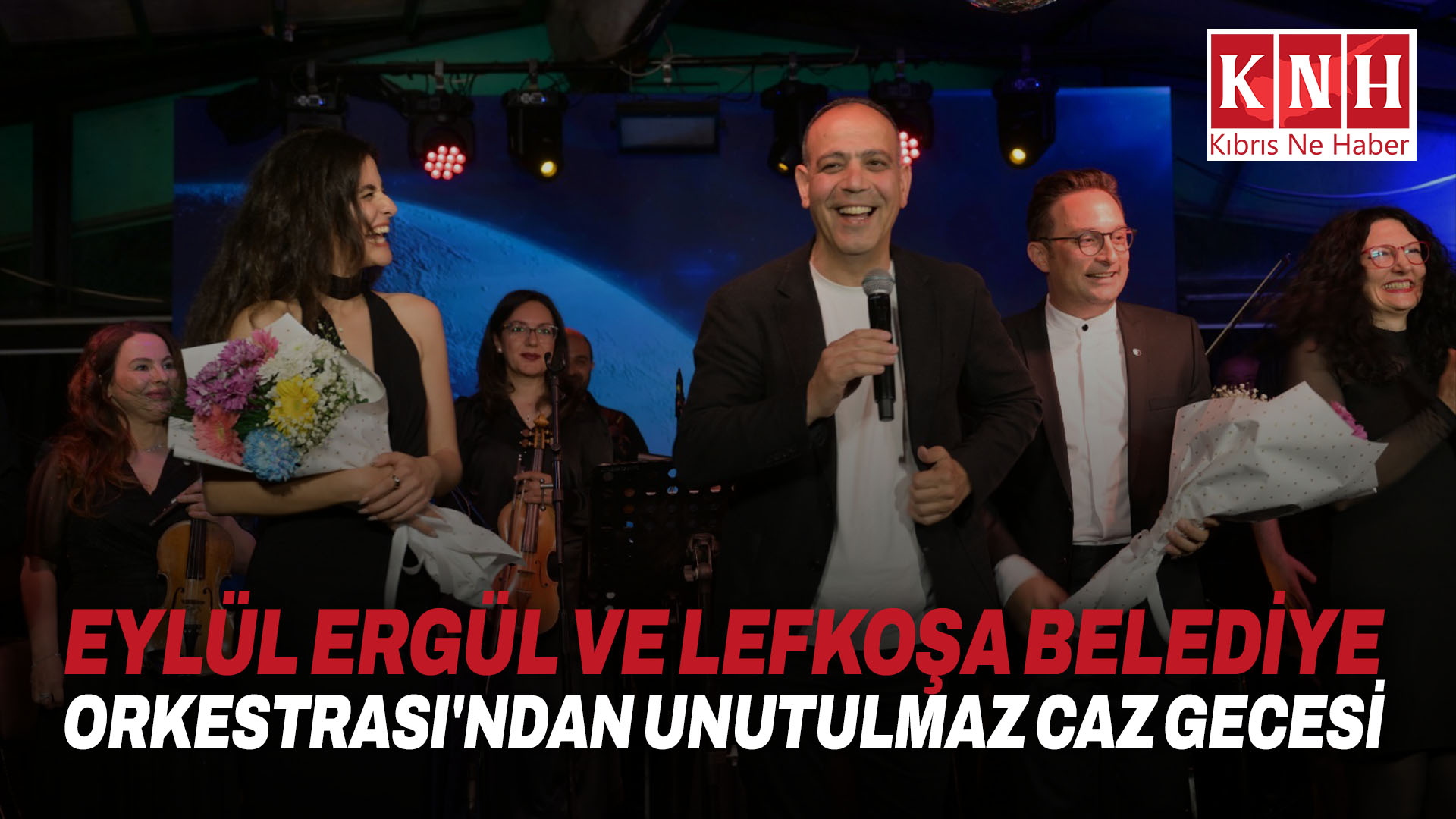 Eylül Ergül ve Lefkoşa Belediye Orkestrası’ndan unutulmaz caz gecesi