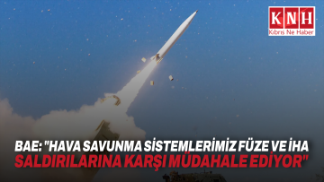 BAE: “Hava savunma sistemlerimiz füze ve İHA saldırılarına karşı müdahale ediyor”