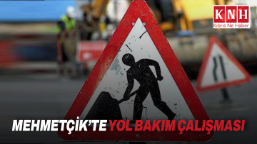 Mehmetçik’te yol bakım çalışması, ulaşım Pamuklu-Mehmetçik Dörtyol Kavşağı üzerinden sağlanıyor