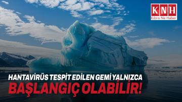 Antarktika turizmi hastalık endişelerini artırıyor: Hantavirüs tespit edilen gemi yalnızca başlangıç olabilir!