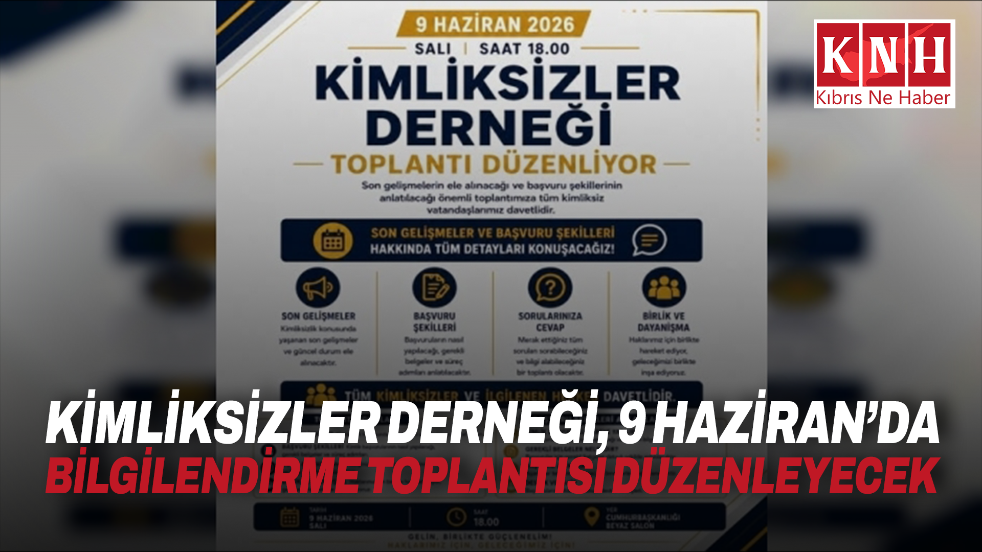 Kimliksizler Derneği, 9 Haziran’da bilgilendirme toplantısı düzenleyecek
