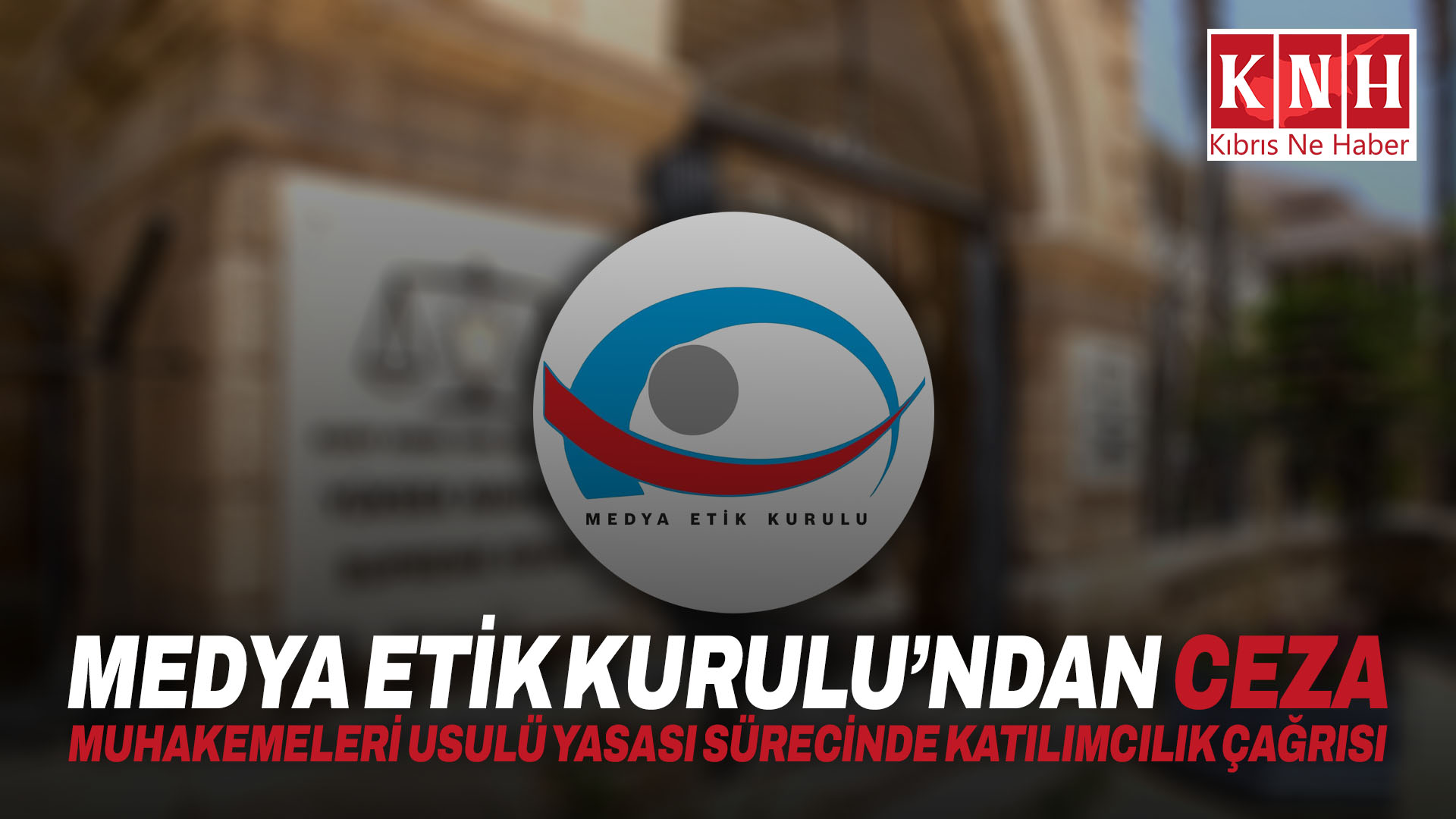 Medya Etik Kurulu’ndan Ceza Muhakemeleri Usulü Yasası sürecinde katılımcılık çağrısı