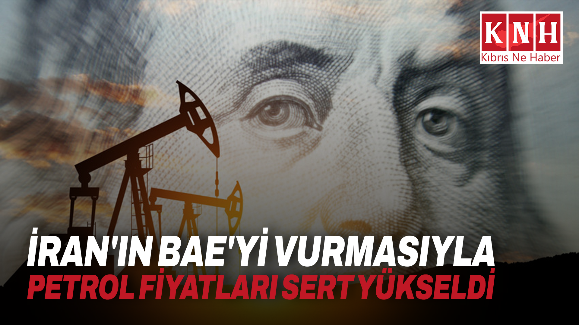 İran’ın BAE’yi vurmasıyla petrol fiyatları sert yükseldi