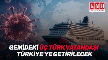 Hantavirüs vakası görülen gemideki üç Türk vatandaşı bugün Türkiye’ye getirilecek