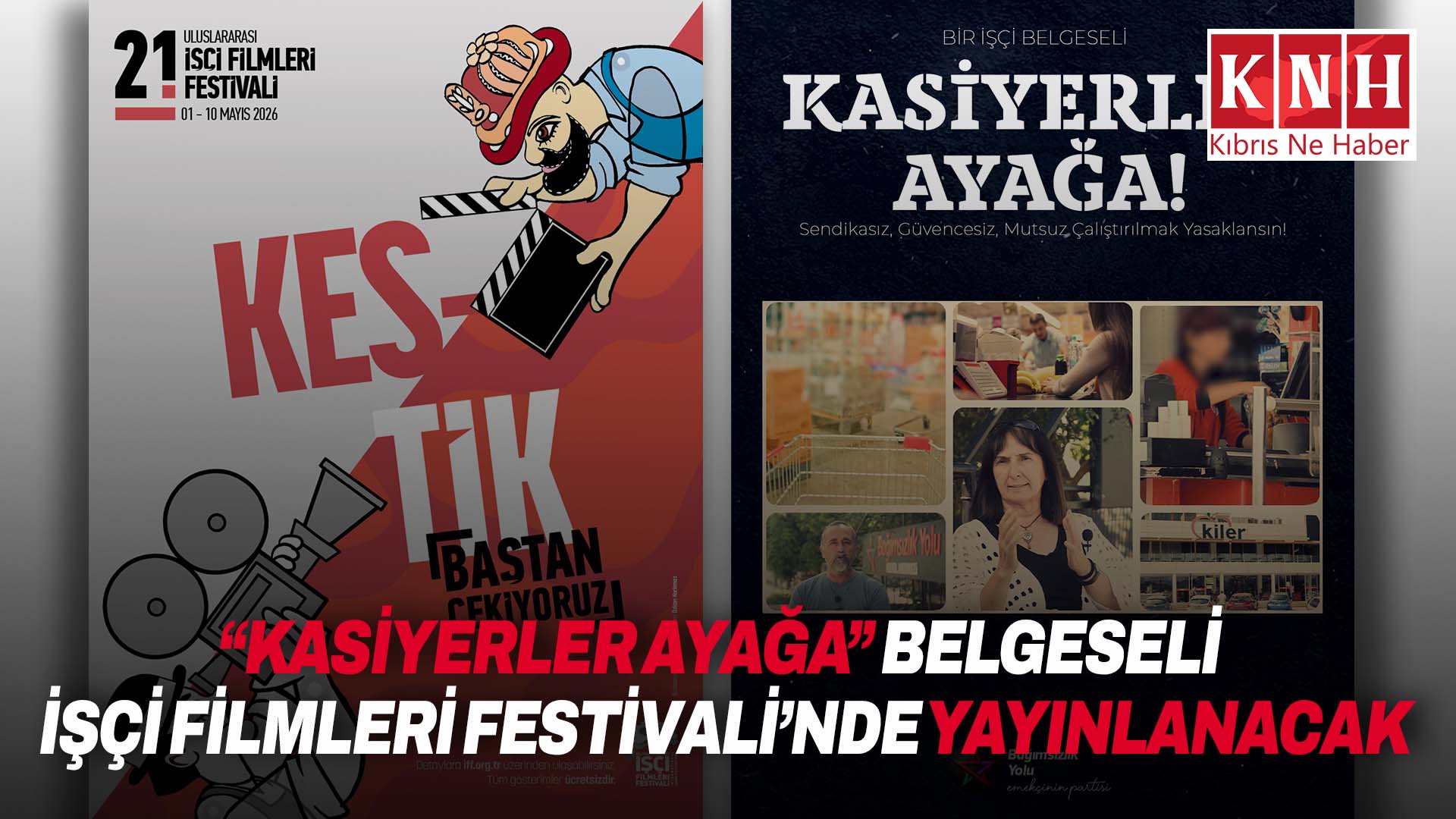 Bağımsızlık Yolu’nun “Kasiyerler Ayağa” belgeseli, Türkiye’de, İşçi Filmleri Festivali’nde gösterime giriyor