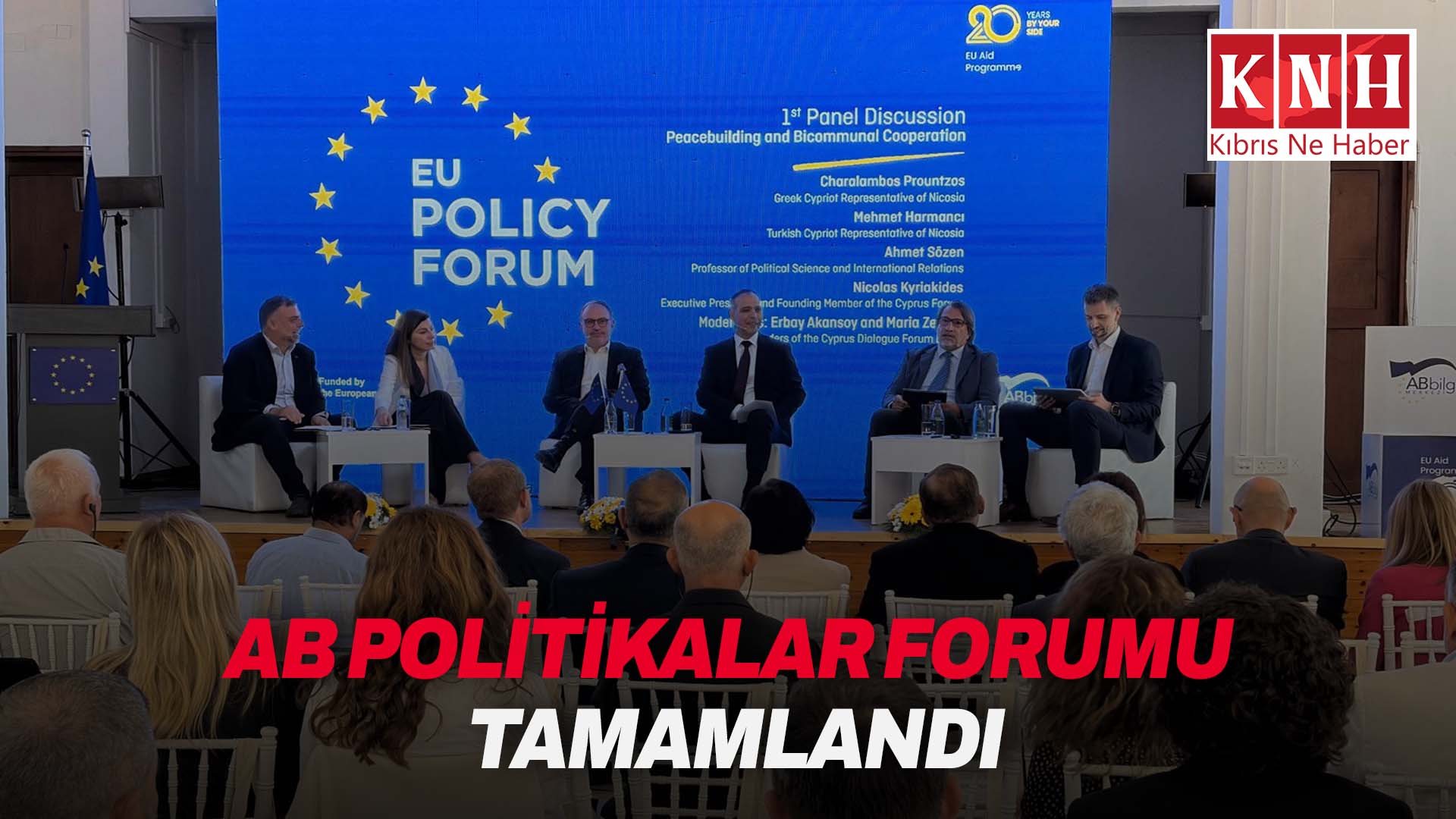 AB Politikalar Forumu tamamlandı