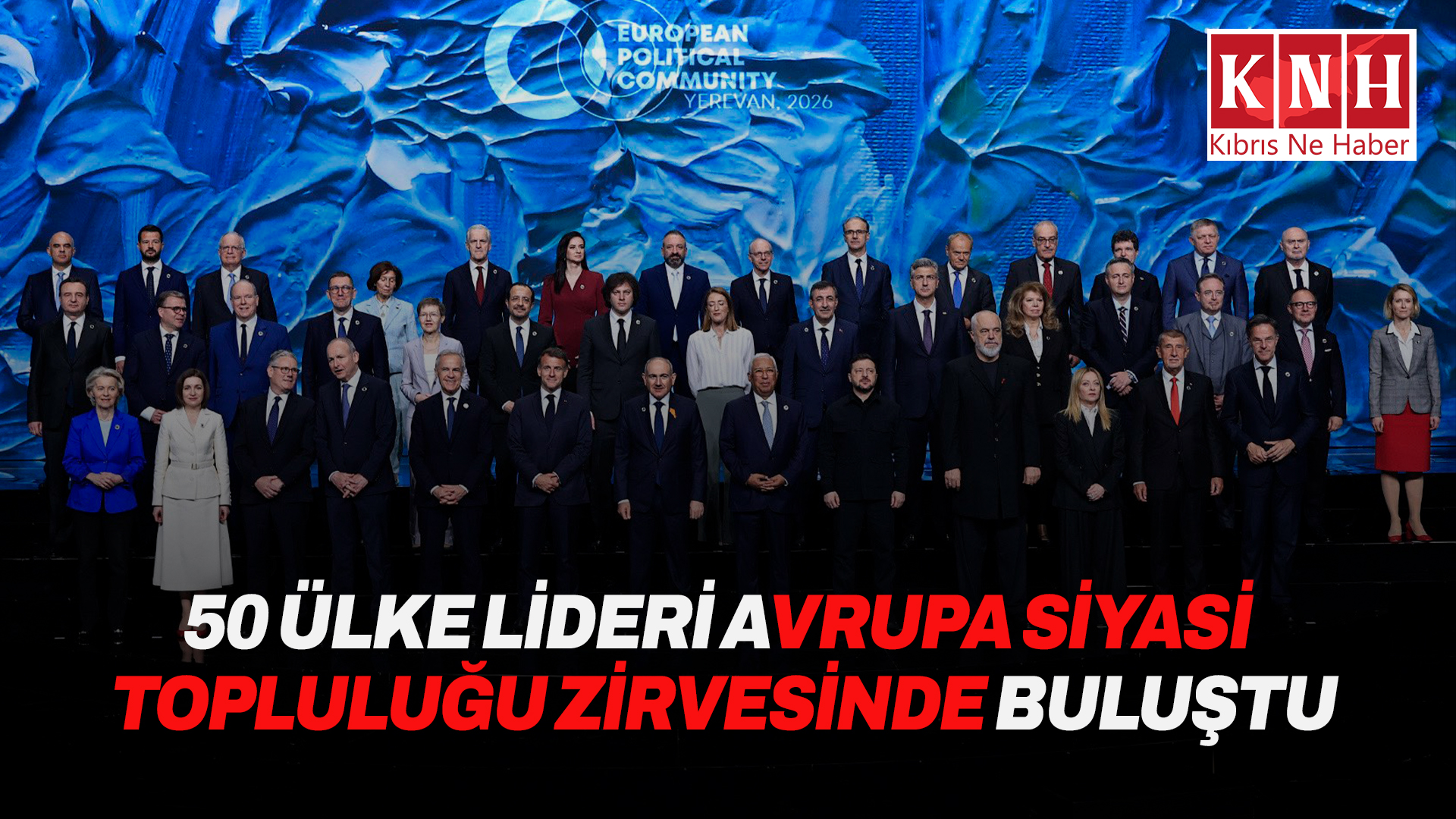 Avrupa Siyasi Topluluğu zirvesi, Erivan’da başladı