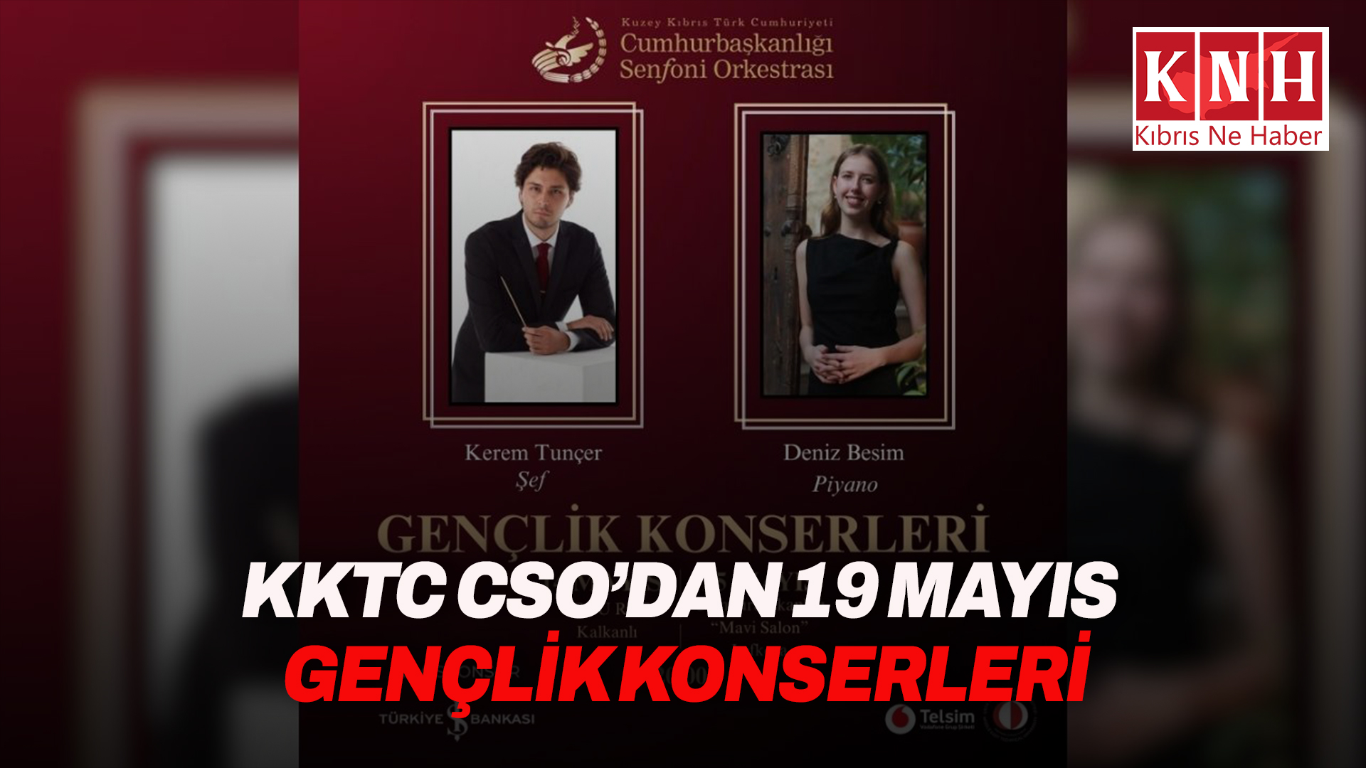KKTC CSO’dan 19 Mayıs Gençlik Konserleri