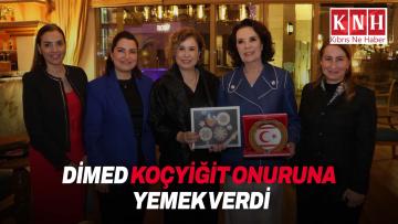 DİMED’den Koçyiğit onuruna yemek…