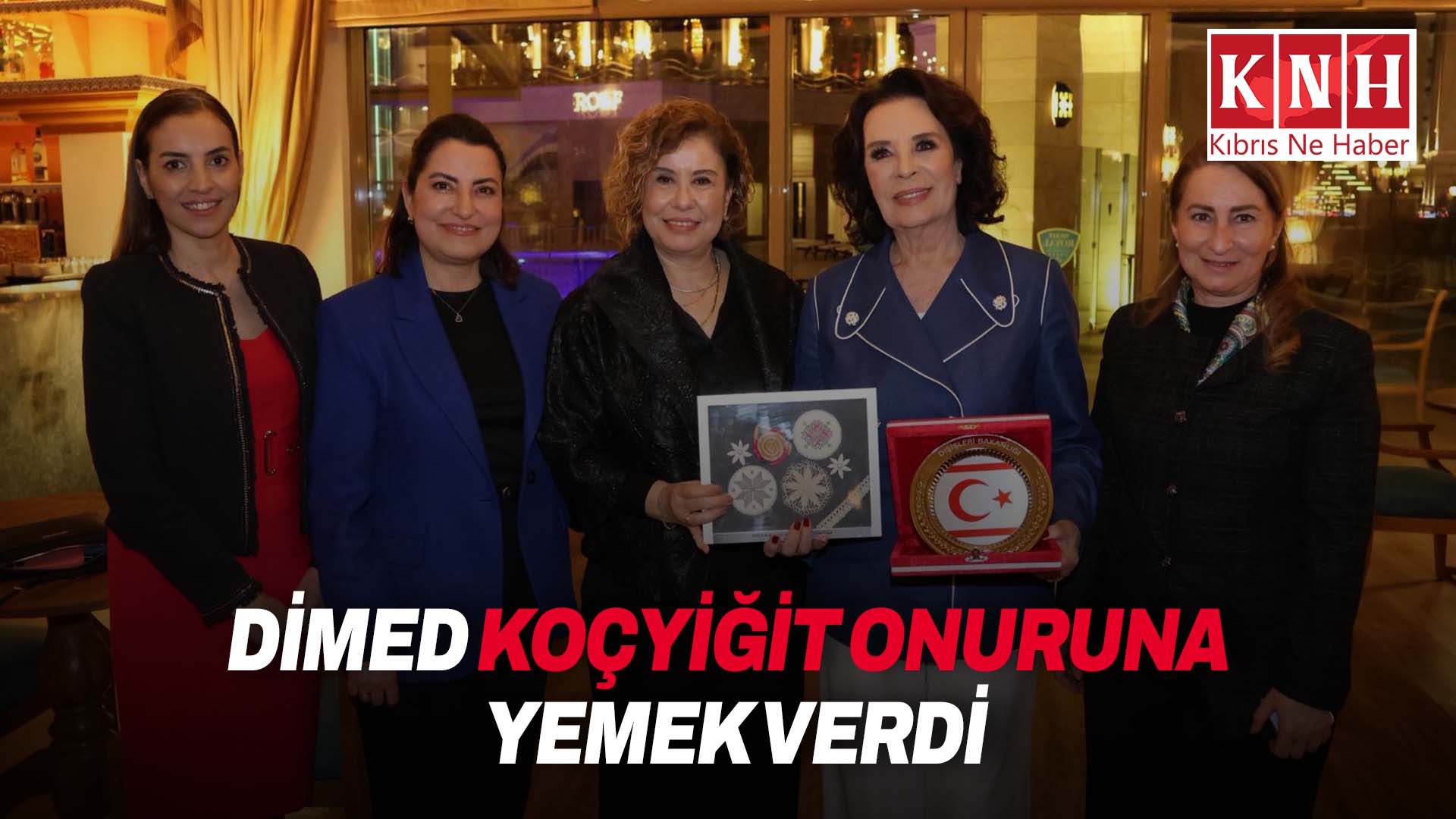 DİMED’den Koçyiğit onuruna yemek…