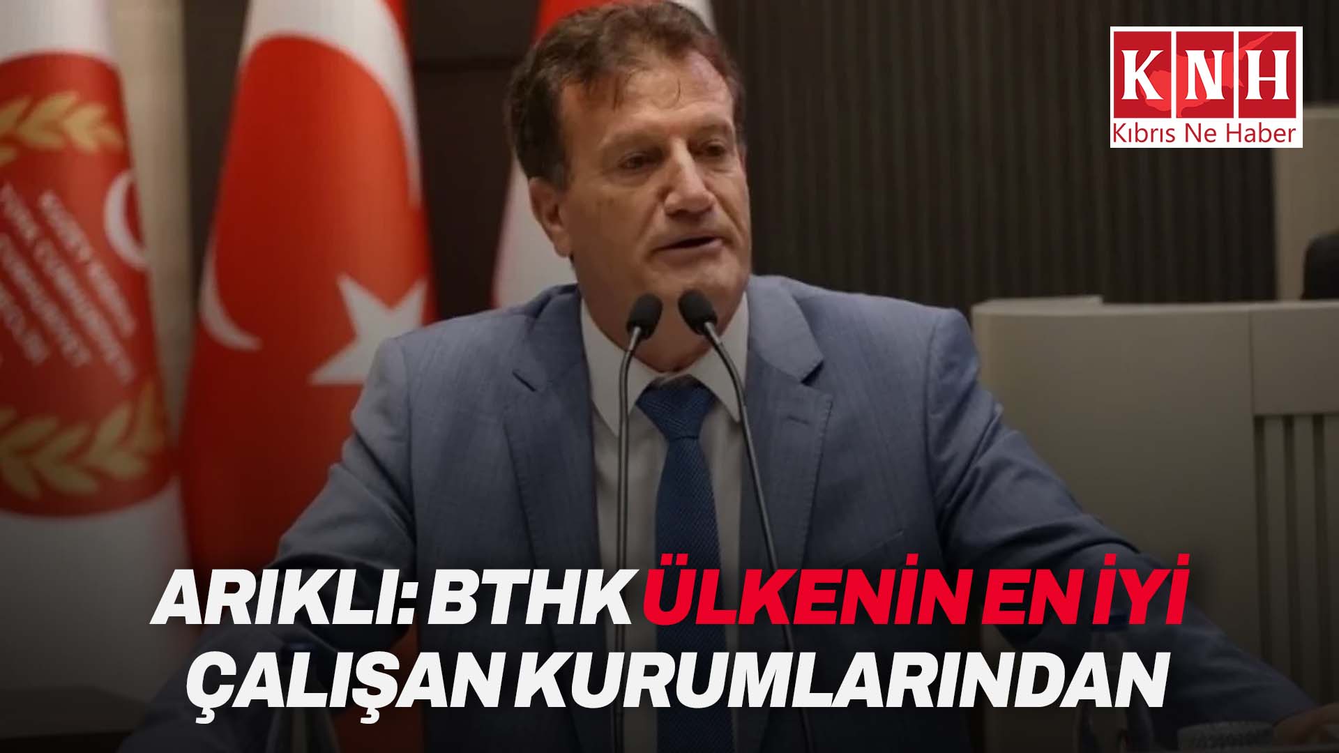 Erhan Arıklı: “BTHK ülkenin en iyi çalışan kurumlarından biri”