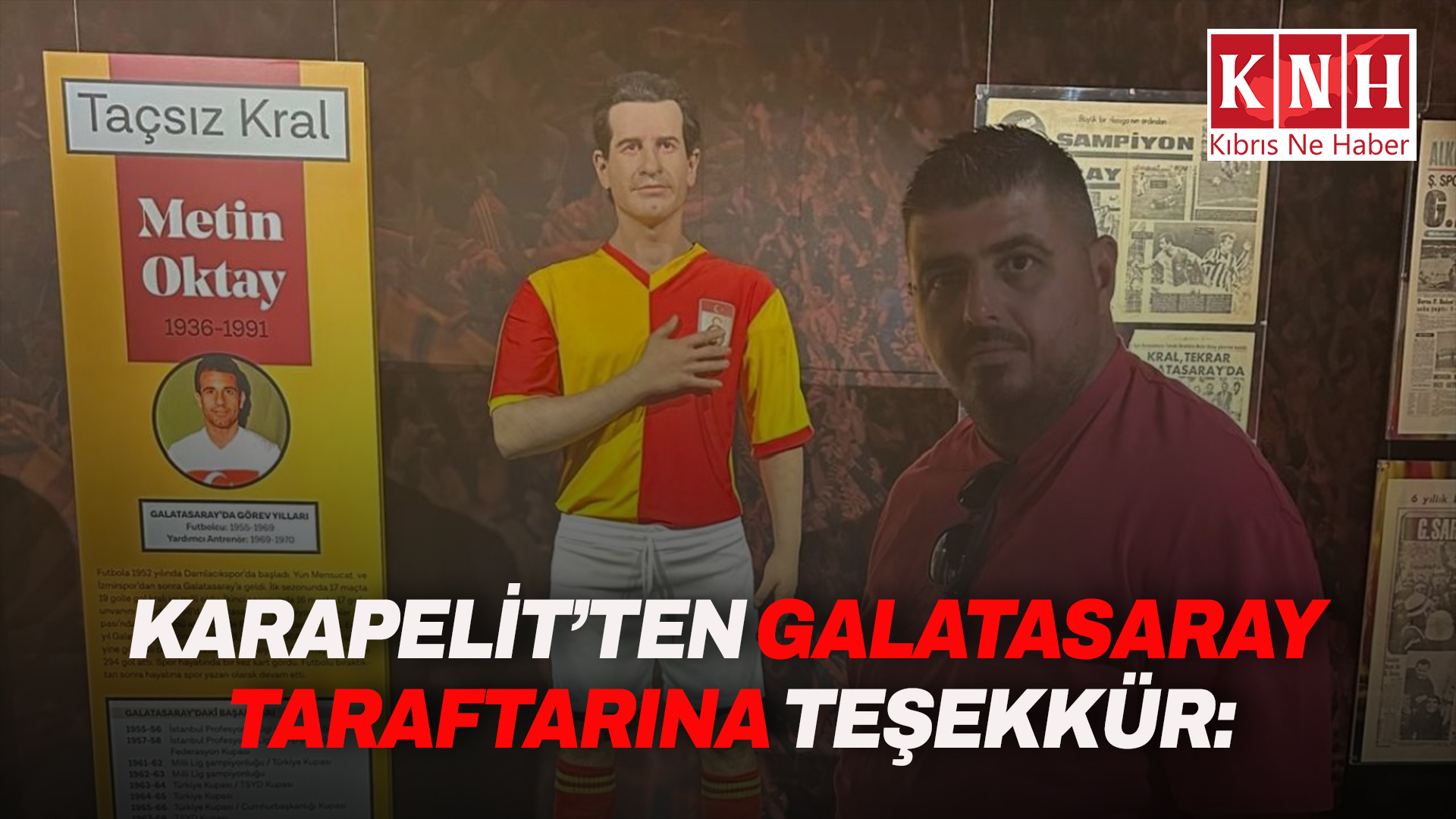Karapelit’ten Galatasaray taraftarına teşekkür: Galatasaray bir kültürdür