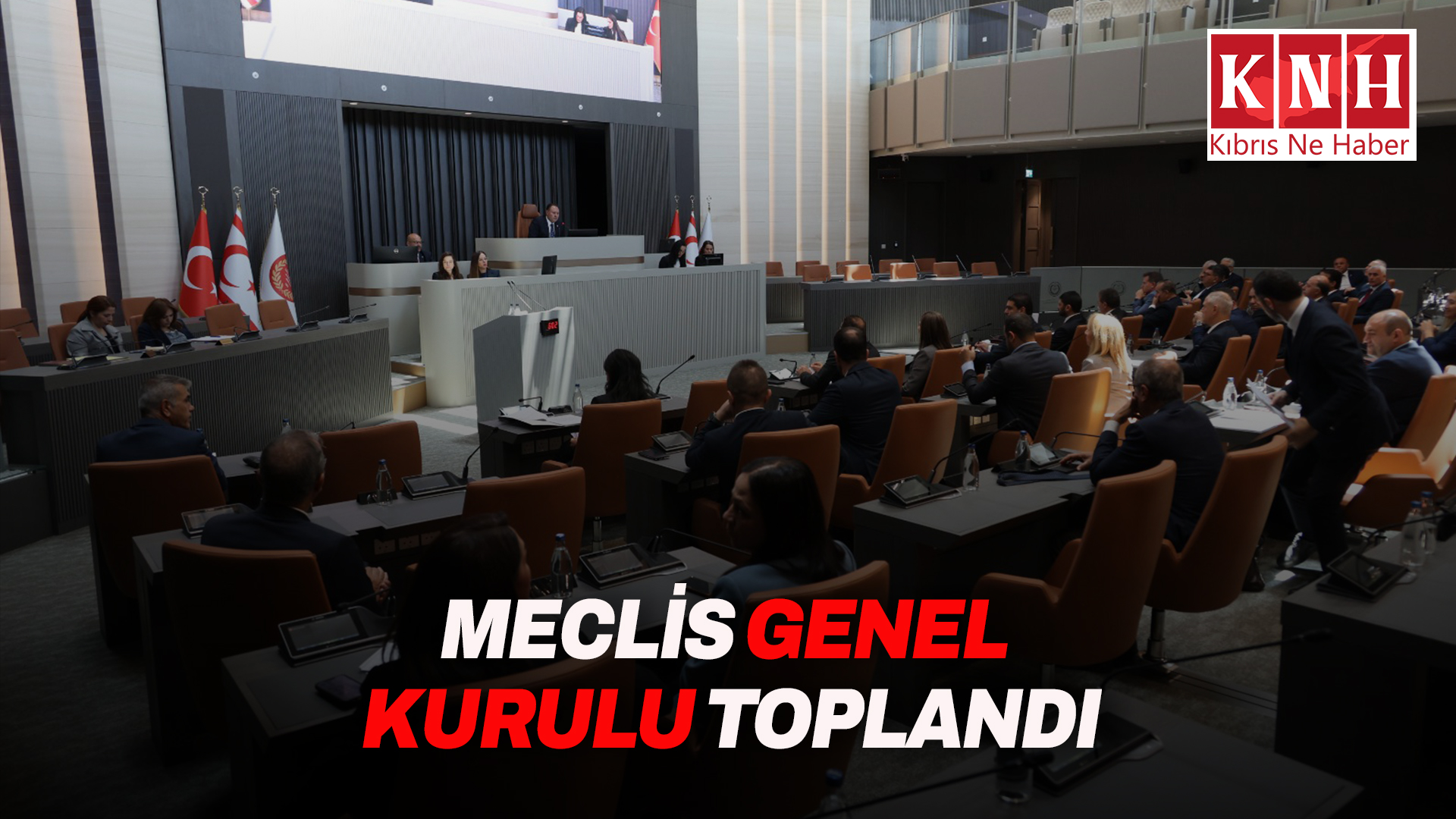 Meclis Genel Kurulu toplandı