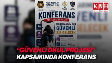 Polis, “Güvenli Okul Projesi” kapsamında velilere yönelik konferans düzenliyor
