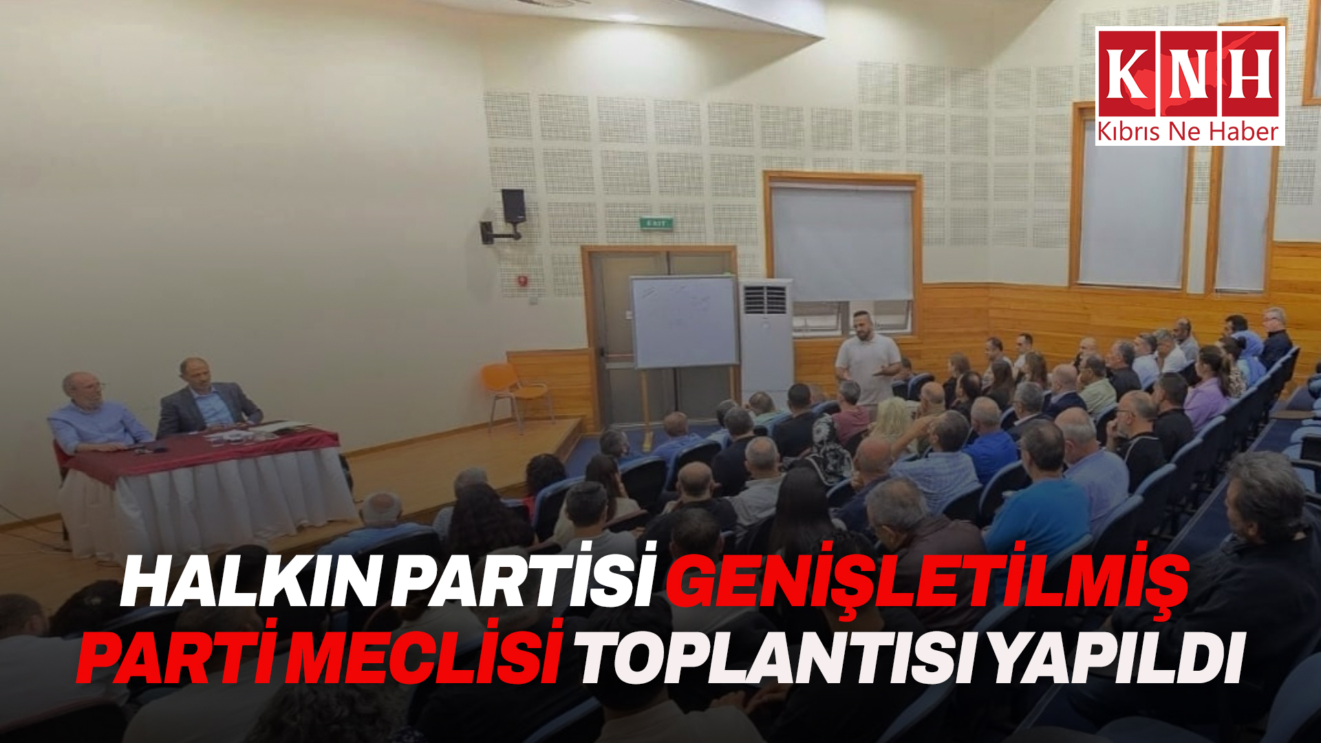 Halkın Partisi Genişletilmiş Parti Meclisi toplantısı yapıldı