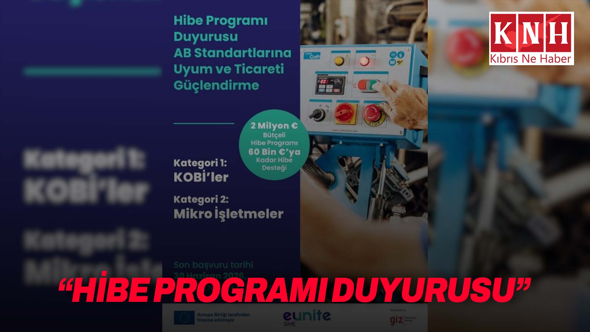 AB, Kıbrıs Türk toplumundaki işletmelere yönelik yeni hibe programı başlattı