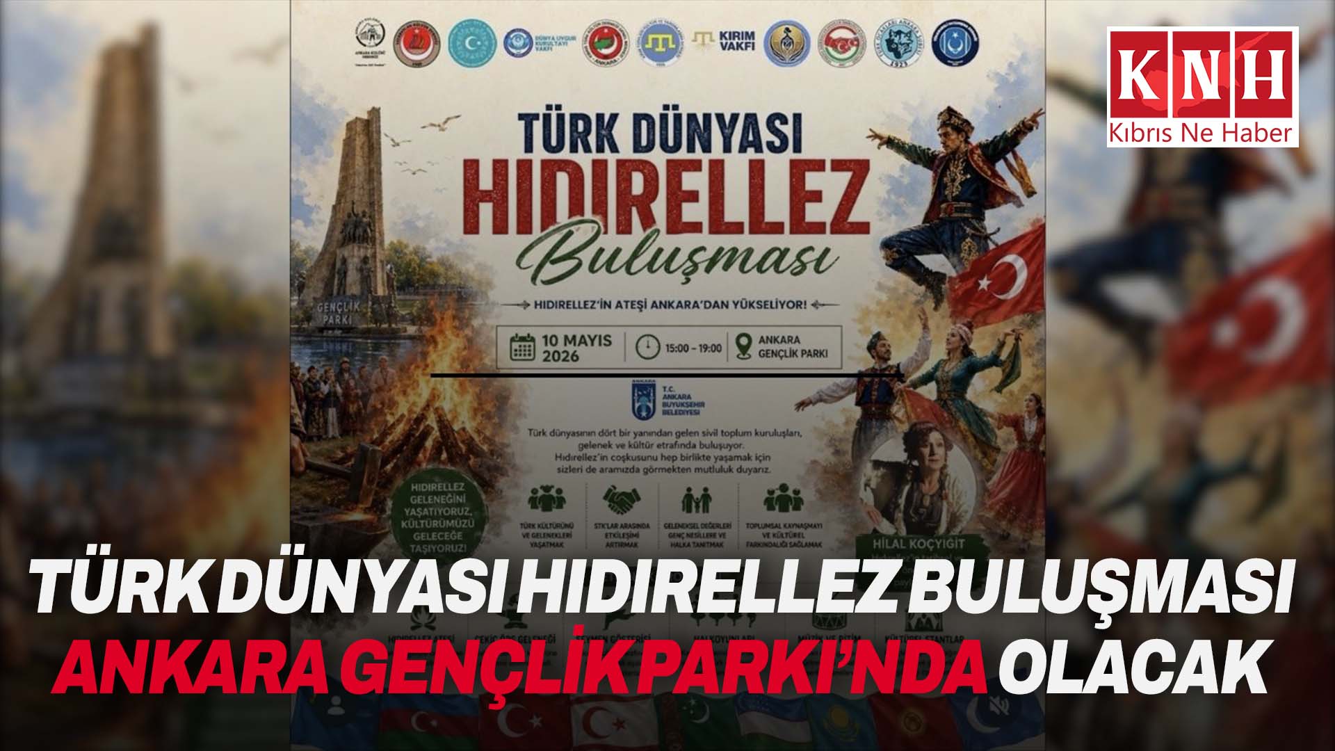 Türk Dünyası Hıdırellez Buluşması Ankara’da gerçekleşecek