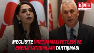 Meclis’te üretim ve ekonomi tartışması: Muhalefetten eleştiri, Bakanlıktan yanıt